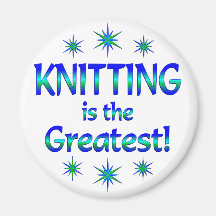 Knitting is the Greatest Refrigerator Magnet