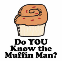 know the muffin man cut outs