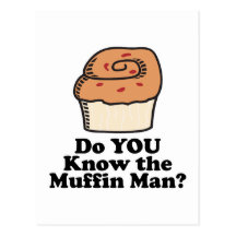 know the muffin man post cards