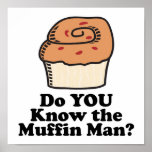 know the muffin man poster