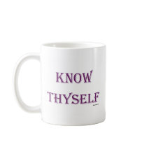 Know Thyself Coffee Mugs