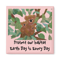 Koalas protect our habitat. Magnet