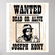 Kony 2012 Joseph Kony Wanted Poster