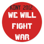 Kony 2012 - We will fight war stickers