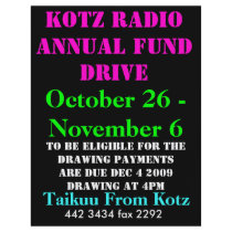 KOTZ RADIO ANNUAL FUND DRIVE, 2009 , October 26... Full Color Flyer
