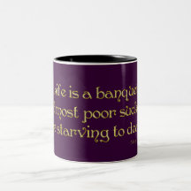 KRW Life is a Banquet Mame Quote Coffee Mugs