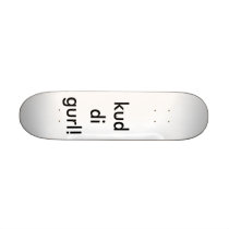 , kuddi gurl! skateboard deck