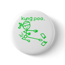 Kung Poo Pinback Button