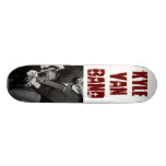 Kyle Van Band skateboard #1