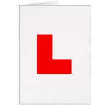L PLATE GREETING CARD