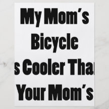 La bicyclette de ma maman est plus fraîche que vot prospectus