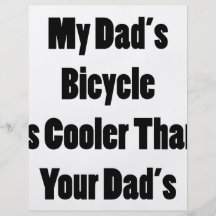 La bicyclette de mon papa est plus fraîche que vot tract customisé