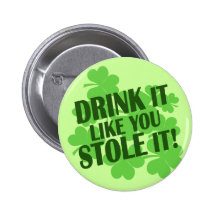 LA BOISSON QU'IL VOUS AIMENT L'A VOLÉ BADGE