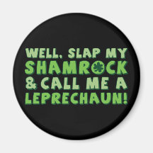 La claque bonne mon shamrock et m'appellent un lut magnets pour réfrigérateur
