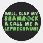 La claque bonne mon shamrock et m'appellent un lut adhésif