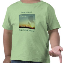 La demande de prière, me gardent coffre-fort… t-shirts