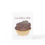 La dolce vita - The sweet life Card