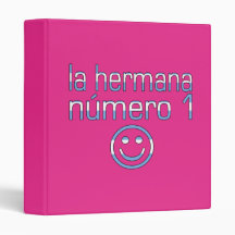 La Hermana Número 1 - Number 1 Sister in Argentine Binders