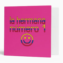 La Hermana Número 1 - Number 1 Sister in Colombian Vinyl Binder