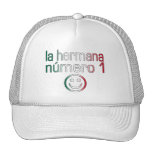 La Hermana Número 1 - Number 1 Sister in Mexican Mesh Hats
