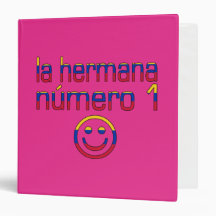La Hermana Número 1 - Number 1 Sister in Venezuela 3 Ring Binder