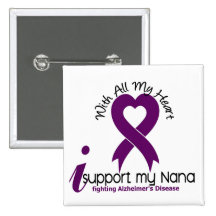 La maladie d'Alzheimers je soutiens ma Nana Badges