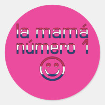 La Mamá Número 1 in American Flag Colours Round Sticker