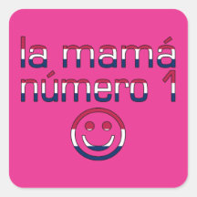 La Mamá Número 1 in American Flag Colours Square Stickers
