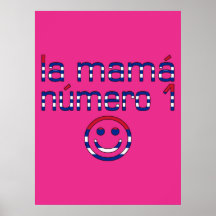 La Mamá Número 1 - Number 1 Mom in Cuban Print