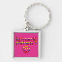 La Mamá Número 1 - Number 1 Mom in Ecuadorian Key Chain