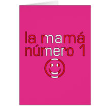 La Mamá Número 1 - Number 1 Mom in Peruvian Cards