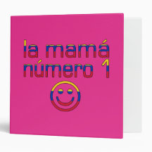 La Mamá Número 1 - Number 1 Mom in Venezuelan Vinyl Binder