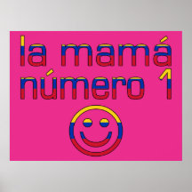 La Mamá Número 1 - Number 1 Mom in Venezuelan Poster