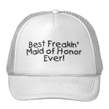 La meilleure domestique de Freakin de l'honneur ja Casquette
