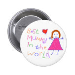 La meilleure maman en monde badges