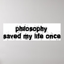 La philosophie a sauvé ma vie par le passé posters