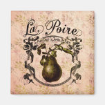 La Poire Magnets