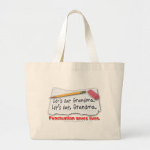 La ponctuation sauve les vies sacs