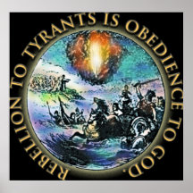 La rébellion aux tyrans est obéissance aux affiche