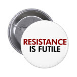 La résistance est bouton futile badge avec épingle
