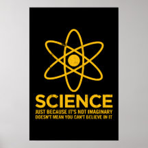 La Science - juste parce que son non imaginaire… Posters