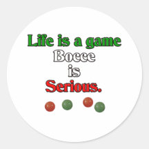 La vie est un jeu. Bocce est sérieux Autocollants