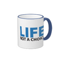 LA VIE : Pas un choix Tasse