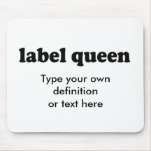 LABEL QUEEN MOUSE PADS