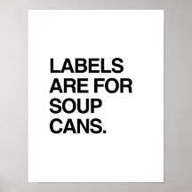 LABELS ARE FOR SOUP CANS PRINT