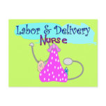 Labor and Delivery Nurse Gifts Postcard
