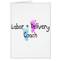 Labour and Delivery Crew Greeting Cards