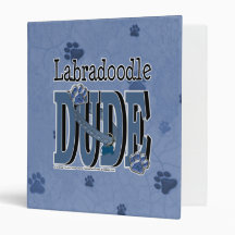 LabraDoodle DUDE Binders
