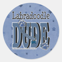 LabraDoodle DUDE Round Stickers