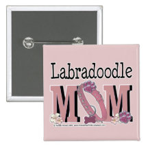 LabraDoodle MOM Pinback Buttons